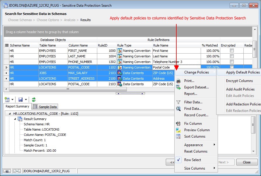 Screen shot showing how to apply default policies to columns identified by Sensitive Data Protection search.