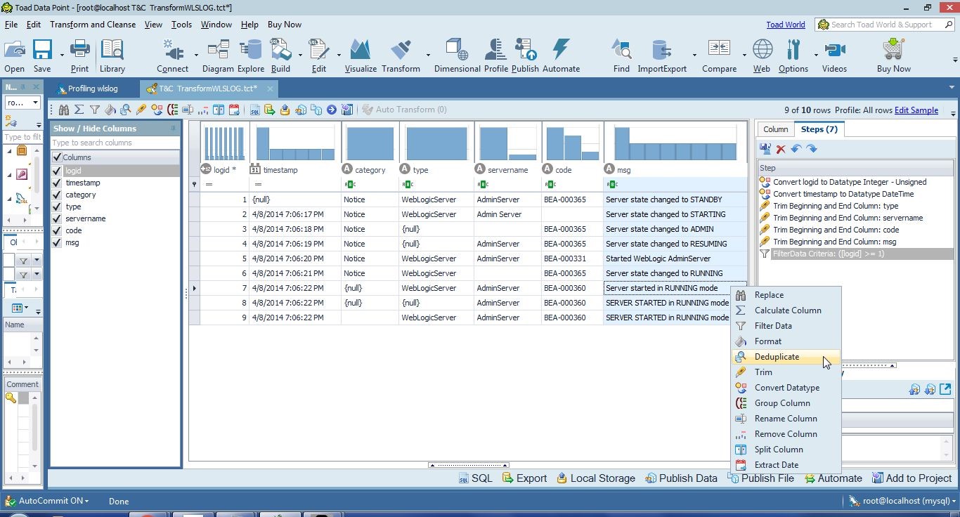 Figure 2. Selecting Deduplicate