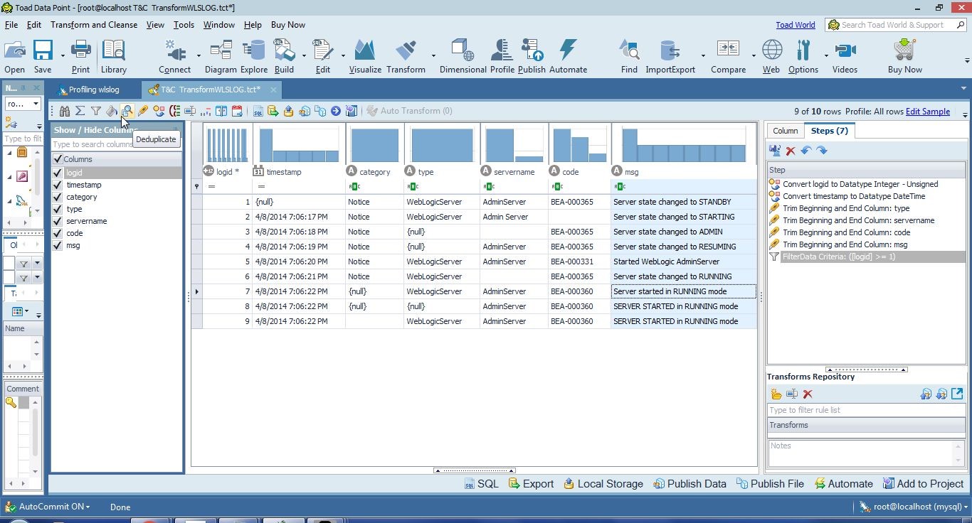 Figure 3. Selecting Deduplicate from the Toolbar