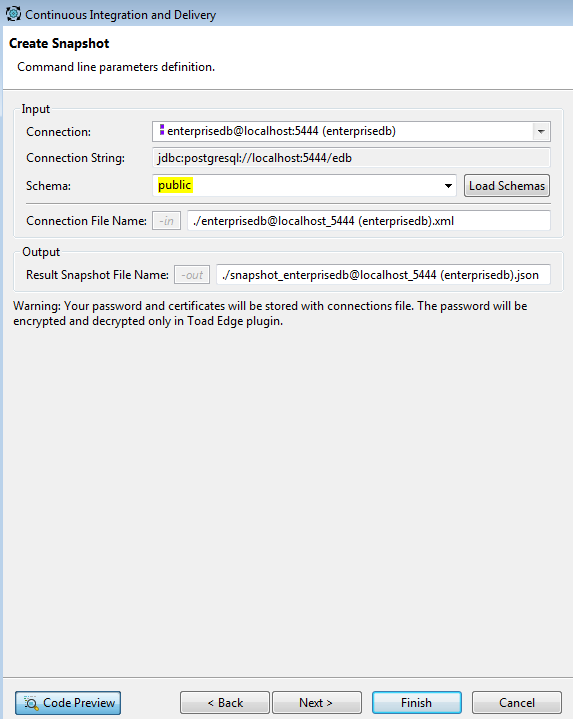 Figure 5. Define the Create Snapshot command line parameters